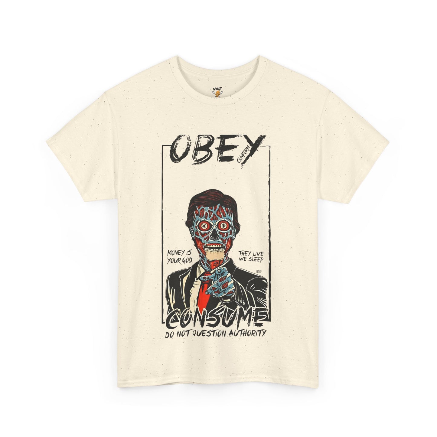 Obey and Consume