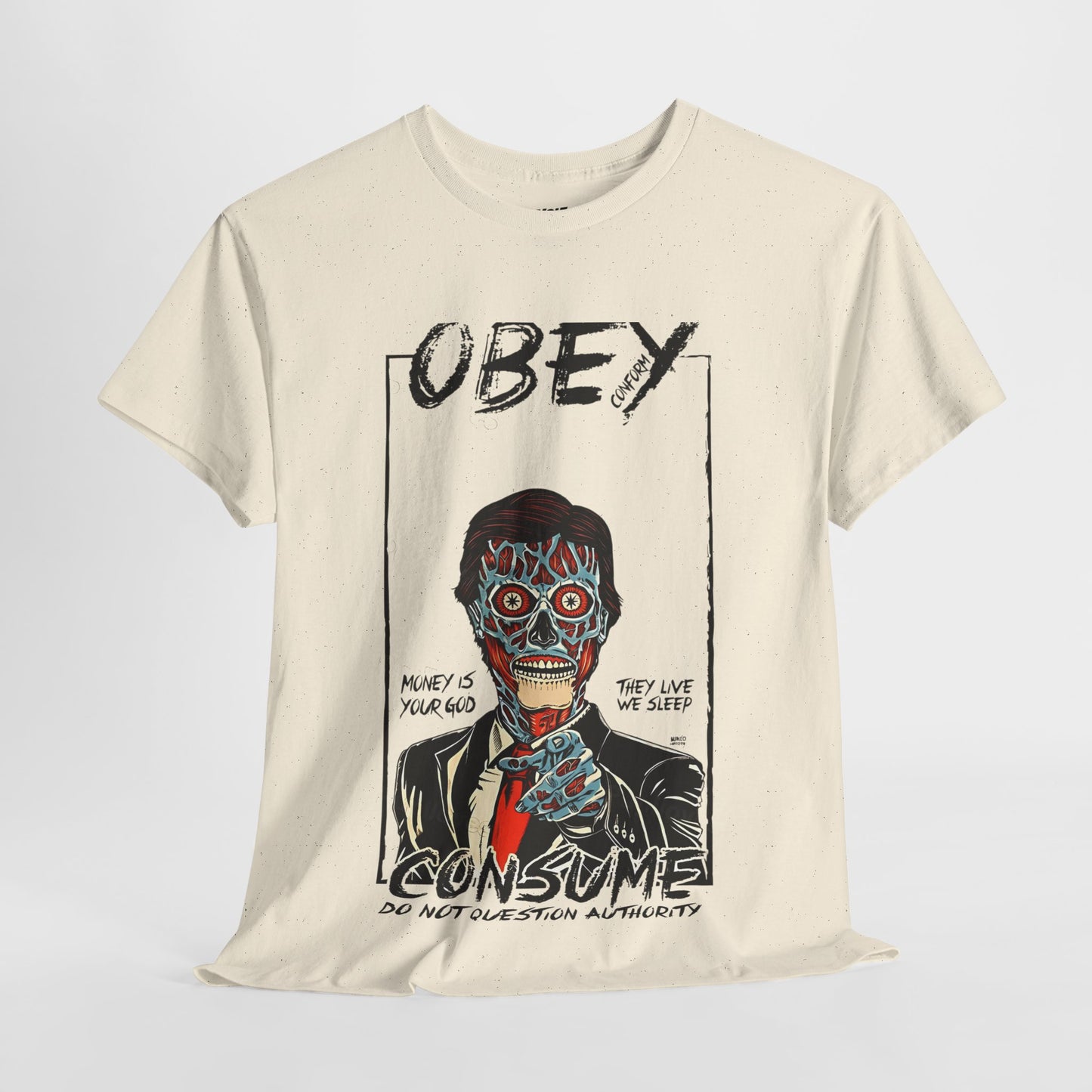 Obey and Consume